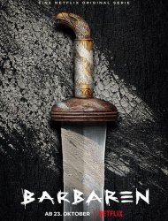 Barbares Saison 1 en streaming