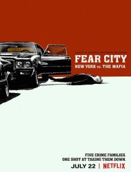 Fear City: New York vs the Mafia Saison 1 en streaming