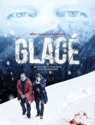 Glacé Saison 1 en streaming