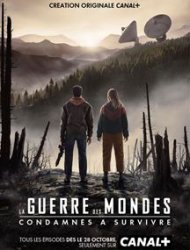 La Guerre des Mondes Saison 1 en streaming