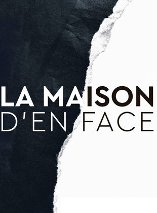 La Maison d'en face Saison 1 en streaming