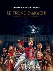 Le Trône d'Akachi Saison 1 en streaming