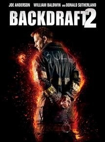 Backdraft 2