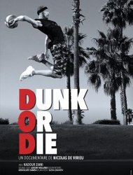 Dunk or Die